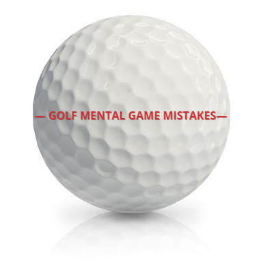 Golf-mental-game-mistakes