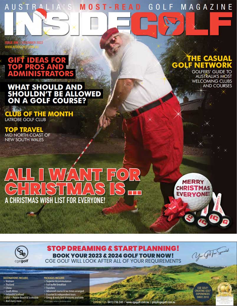 December 2022 Issue of Inside Golf is Online | Inside Golf. Australia’s Most-Read Golf Magazine as named by Australian Golfers
