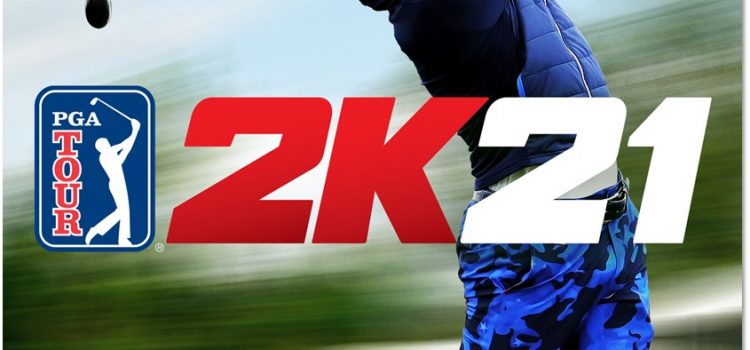 PGA TOUR 2K21 Videogame launches